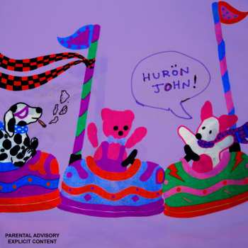 LP Huron John: Apocalypse Wow 