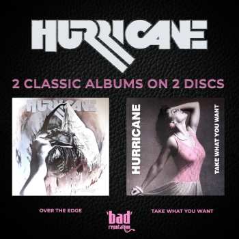 Album Hurricane: Over the Edge / Take What You Want