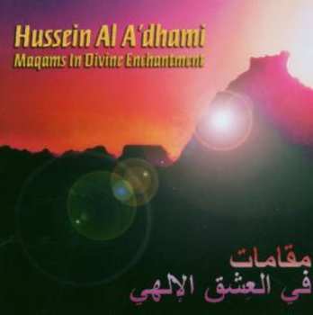 Album حسين الأعظمي: Maqams In Divine Enchantment