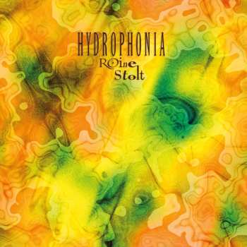2LP Roine Stolt: Hydrophonia (Record Store Day 2025)