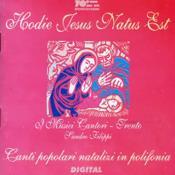 Hodie Jesus Natus Est - Canti Popolari Natalizi In Polifonia