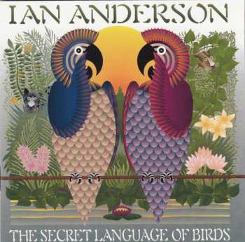 Album Ian Anderson: The Secret Language Of Birds