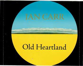 CD Ian Carr: Old Heartland
