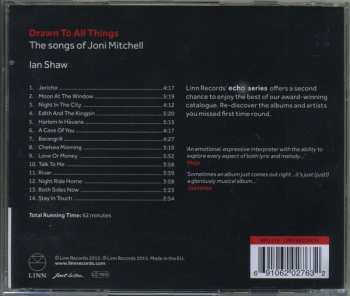 CD Ian Shaw: Drawn To All Things (The Songs Of Joni Mitchell)