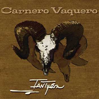 CD Ian Tyson: Carnero Vaquero