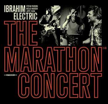 LP Ibrahim Electric: Marathon Concert