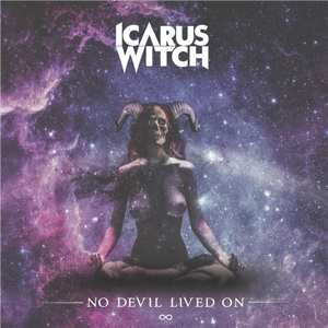 LP Icarus Witch: No Devil Lived On