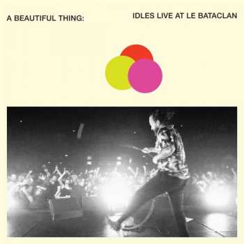 2CD Idles: A Beautiful Thing: Idles Live At Le Bataclan