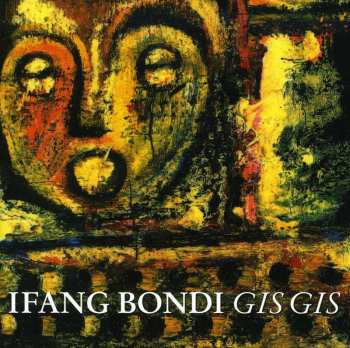 Album Ifang Bondi: Gis Gis