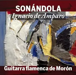 Ignacio De Amparo: Sonándola