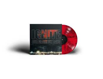 LP Ignite: Our Darkest Days