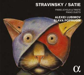 Album Erik Satie: Paris Joyeux & Triste / Piano Duets