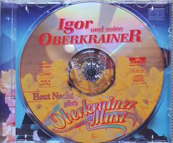 CD Igor Und Seine Oberkrainer: Heut Nacht Gibt's Oberkrainer Musi