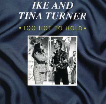 Album Ike & Tina Turner: Too Hot To Hold