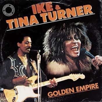2LP Ike & Tina Turner: Golden Empire