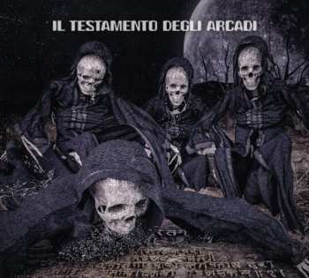 Album Il Testamento Degli Arcadi: Il Testamento Degli Arcadi