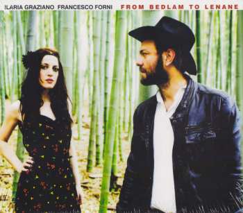 CD Ilaria Graziano & Francesco Forni: From Bedlam To Lenane