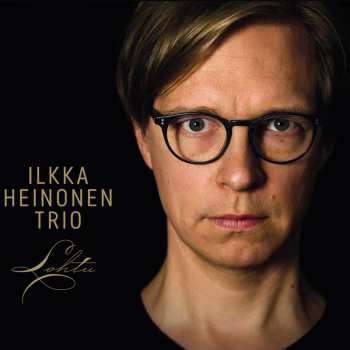 Album Ilkka Heinonen Trio: Lohtu