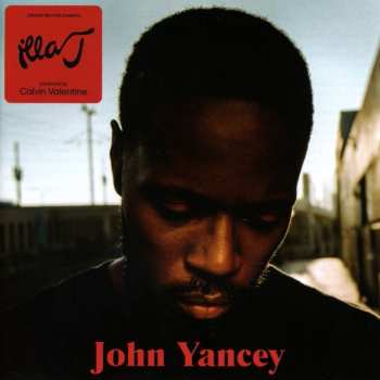 Album Illa J: John Yancey