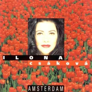 Album Ilona Csáková: Amsterdam