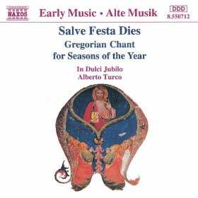 CD In Dulci Jubilo: Salve Festa Dies. Gregorian Chant For Seasons Of The Year (Female Voices)