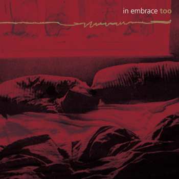 CD In Embrace: Too: Grande Edition DLX