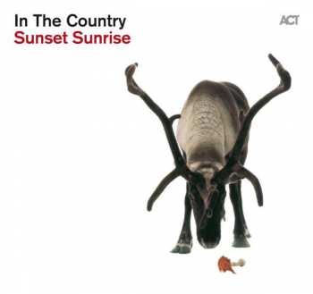 Album In The Country: Sunset Sunrise