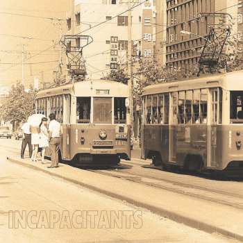 Album Incapacitants: Live Incapacitants