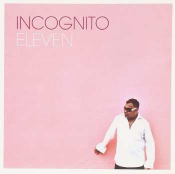 CD Incognito: Eleven