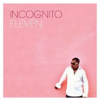 CD Incognito: Eleven