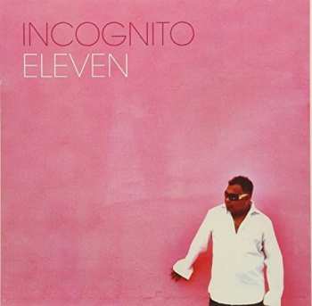 CD Incognito: Eleven