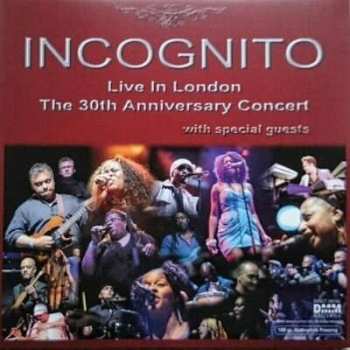 Album Incognito: Live In London (The 30th Anniversary Concert)