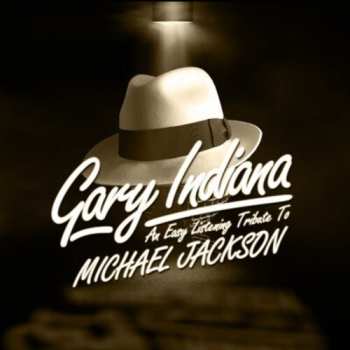 CD Indiana,gary: Easy Listening Tribute Michael Jackson