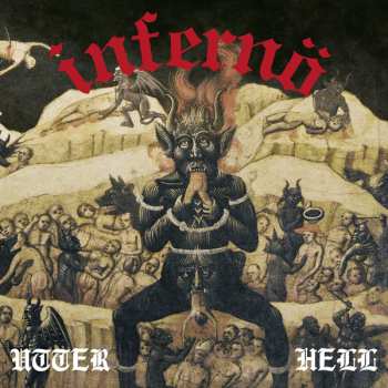 CD Infernö: Utter Hell