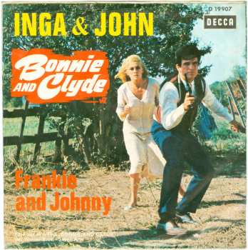 SP Inga Rumpf: Bonnie And Clyde / Frankie And Johnny