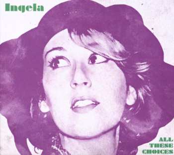 Album Ingela: All These Choices