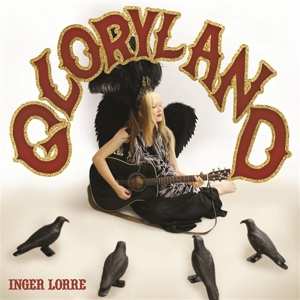 CD Inger Lorre: Gloryland
