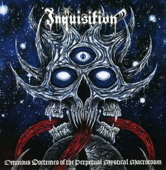 CD Inquisition: Ominous Doctrines Of The Perpetual Mystical Macrocosm