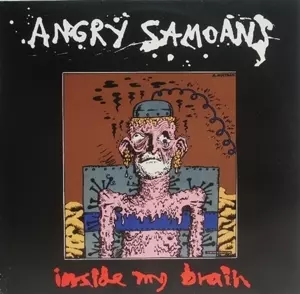 Angry Samoans: Inside My Brain