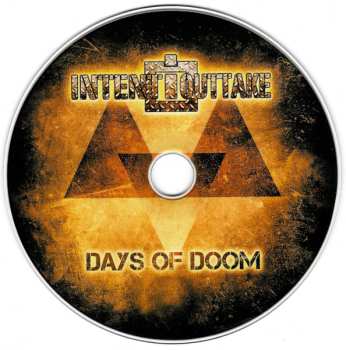 CD INTENT:OUTTAKE: Days Of Doom