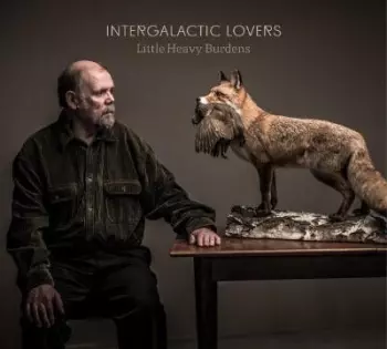 Intergalactic Lovers: Little Heavy Burdens