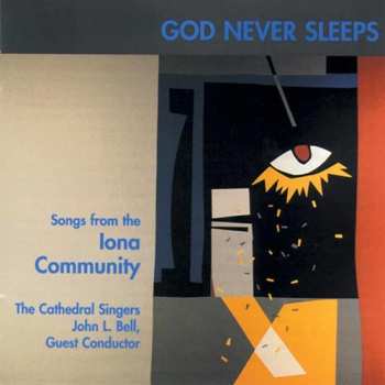 CD John L. Bell: God Never Sleeps