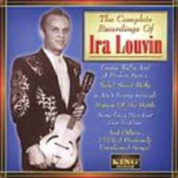 Album Ira Louvin: The Complete Recordings Of Ira Louvin