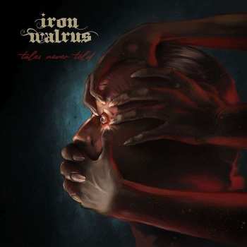 LP Iron Walrus: Tales Never Told LTD