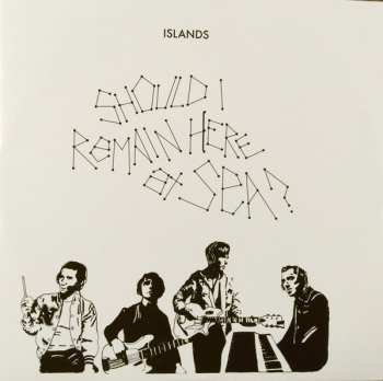 LP Islands: Should I Remain Here At Sea?