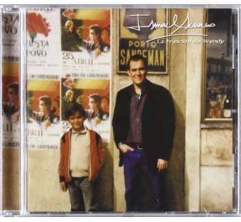 CD Ismael Serrano: La Traición De Wendy