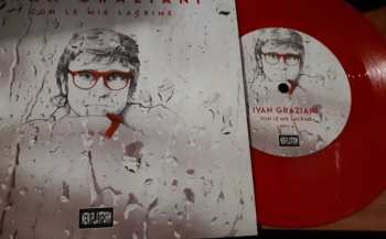 SP Ivan Graziani: Con Le Mie Lacrime (As Tears Go By)  / L'Orchestrale Bastardo