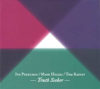 Album Tom Rainey: Truth Seeker