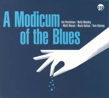 A Modicum Of The Blues