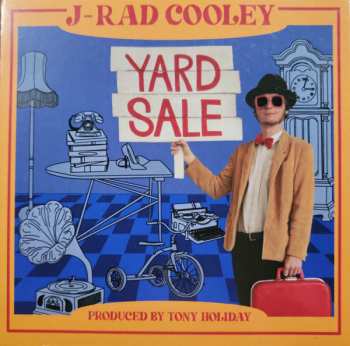 Album J-rad Cooley: Yard Sale
